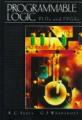 Programmable Logic: PLDs and FPGAs - Richard C. Seals, G. F. Whapshott