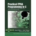 Practical FPGA Programming in C  - David Pellerin, Scott Thibault