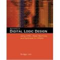 Advanced Digital Logic Design Using VHDL, State Machines, and Synthesis for FPGA's - Sunggu Lee