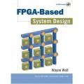 FPGA-Based System Design FPGA-Based System Design - Wayne Wolf