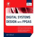 Digital Systems Design with FPGAs and CPLDs-Ian Grout
