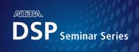 DSP Seminar Series - Stuttgart, Germany DSP Seminar Series - Stuttgart, Germany